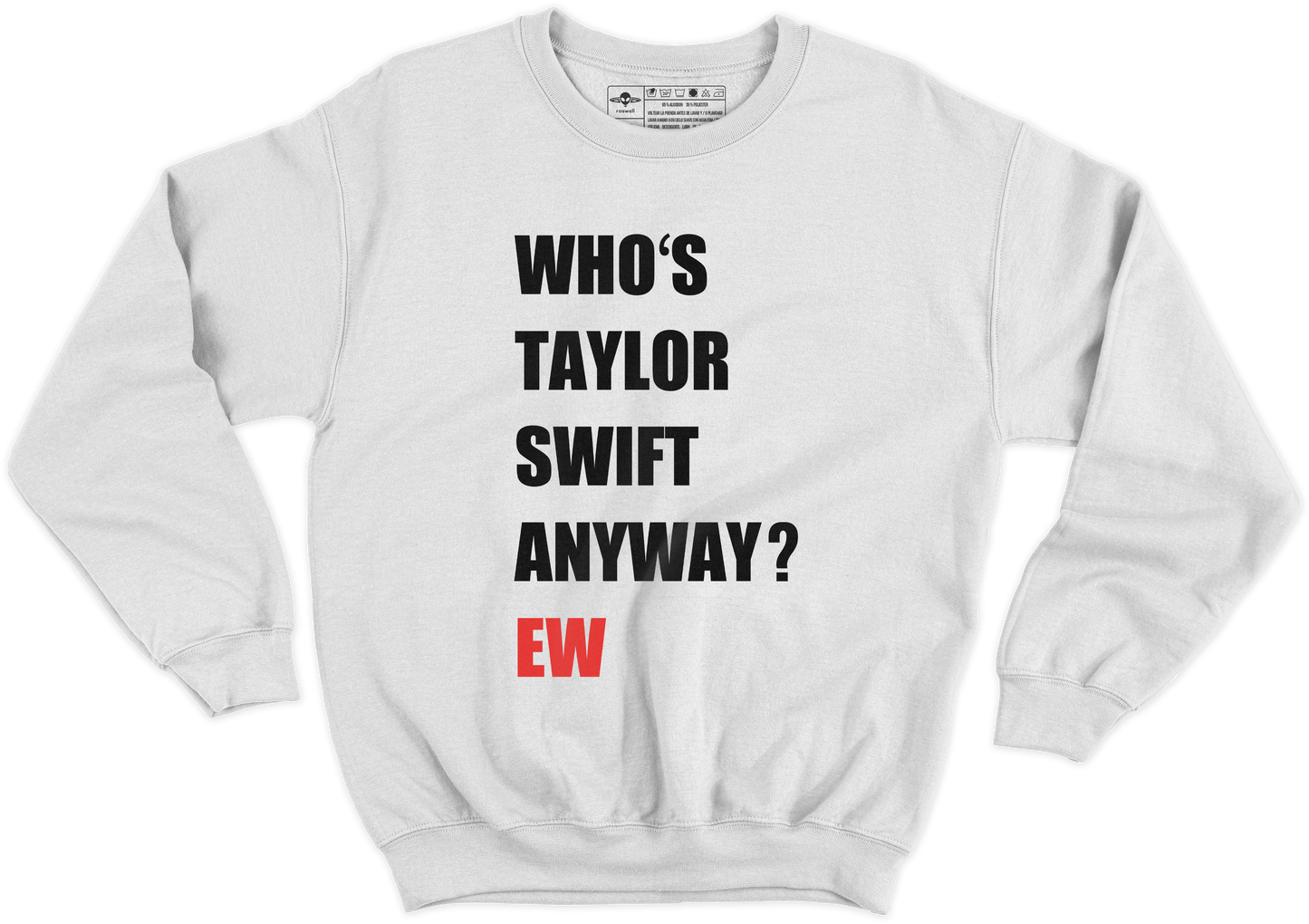 Who's Taylor Crewneck