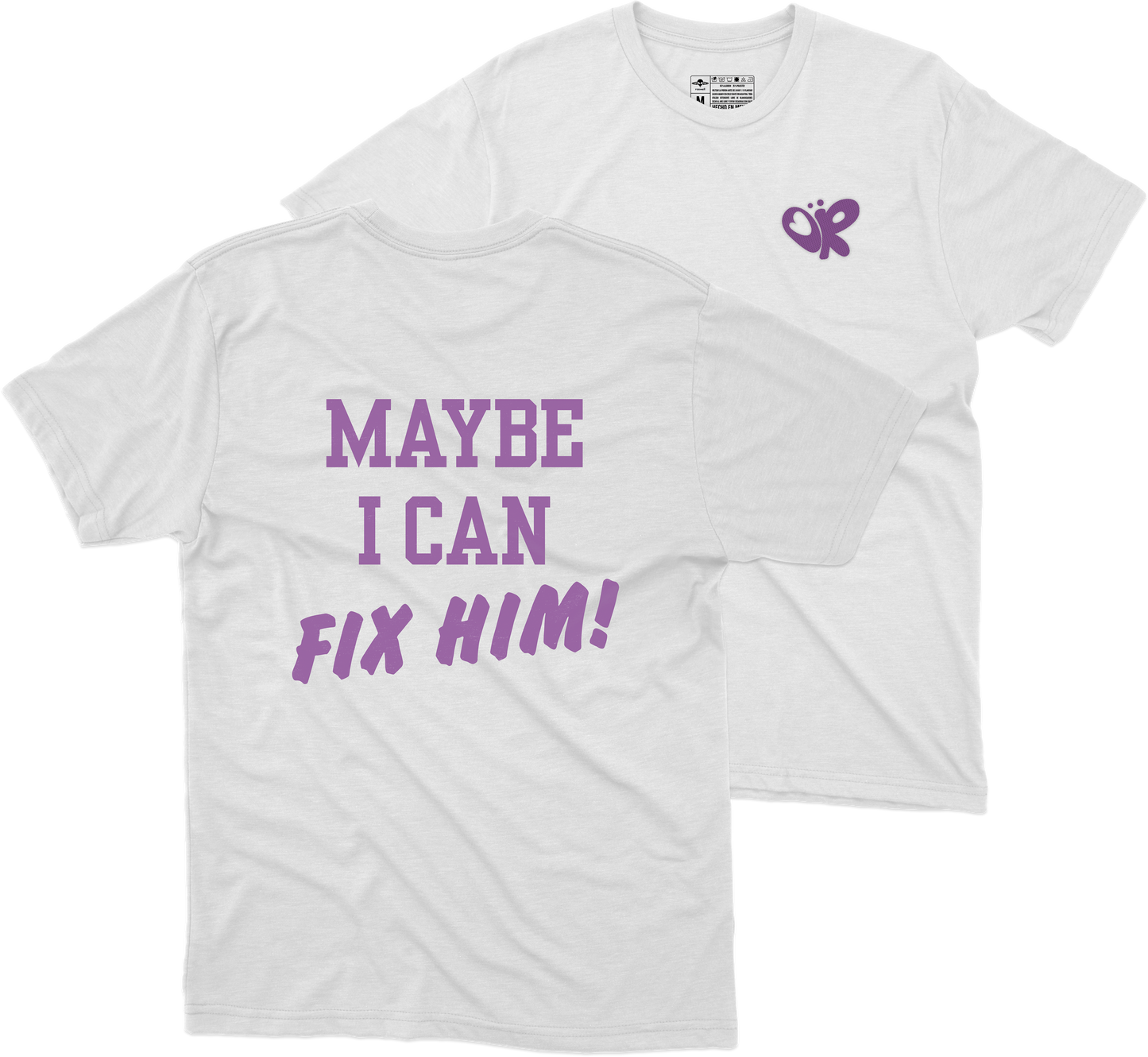 I Can Fix Him Playera (Corte Regular)