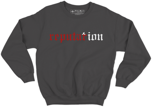 reputa(r)tion Crewneck