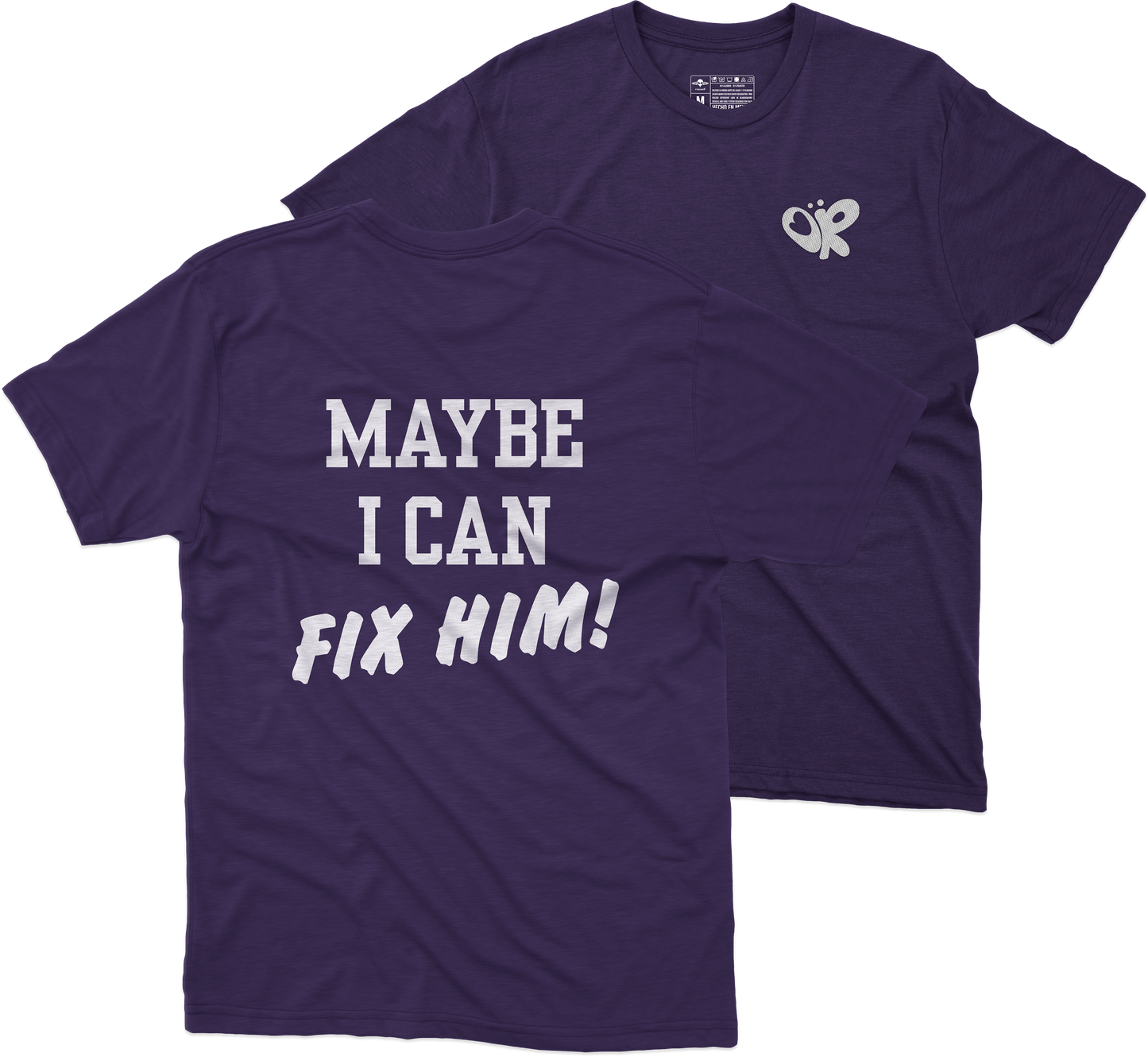 I Can Fix Him Playera (Corte Regular)