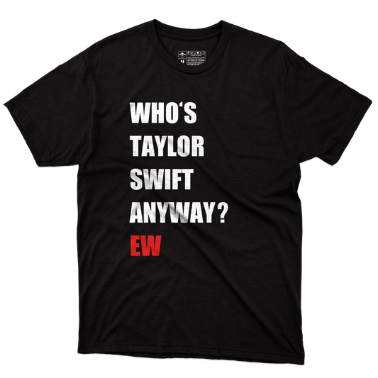 Who's Taylor? Playera (Corte Regular)