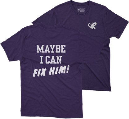 I Can Fix Him Playera (Corte Regular)