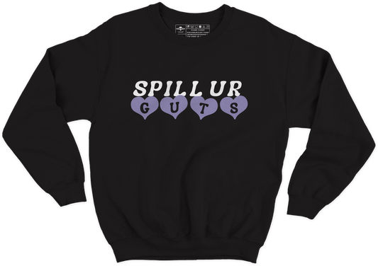 Spill Ur Guts Crewneck