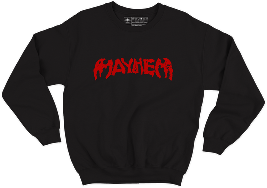 MAYHEM Crewneck